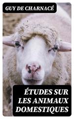 Études sur les animaux domestiques