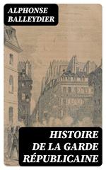 Histoire de la garde républicaine