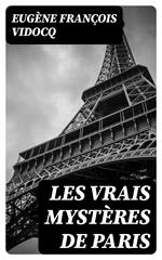 Les vrais mystères de Paris