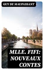 Mlle Fifi: Nouveaux Contes