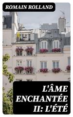 L'âme enchantée II: L'été