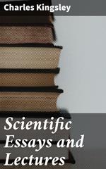 Scientific Essays and Lectures