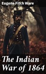 The Indian War of 1864