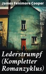 Lederstrumpf (Kompletter Romanzyklus)