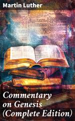 Commentary on Genesis (Complete Edition)