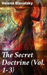 The Secret Doctrine (Vol. 1-3)