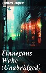 Finnegans Wake (Unabridged)