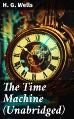 The Time Machine (Unabridged)