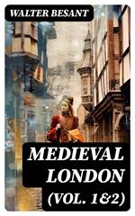 Medieval London (Vol. 1&2)