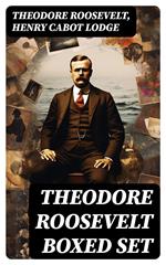 THEODORE ROOSEVELT Boxed Set