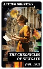 The Chronicles of Newgate (Vol. 1&2)