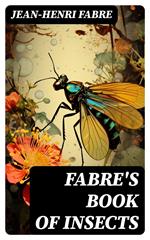 Fabre's Book of Insects