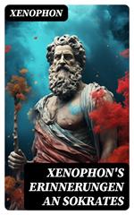 Xenophon's Erinnerungen an Sokrates