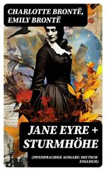 Jane Eyre + Sturmhöhe (Zweisprachige Ausgabe: Deutsch-Englisch)