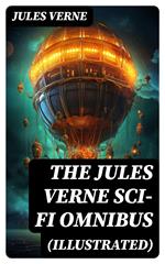 The Jules Verne Sci-Fi Omnibus (Illustrated)