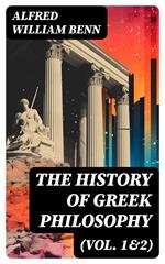 The History of Greek Philosophy (Vol. 1&2)