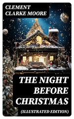 The Night Before Christmas (Illustrated Edition)