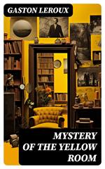 Mystery of the Yellow Room