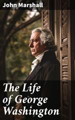 The Life of George Washington