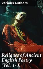 Reliques of Ancient English Poetry (Vol. 1-3)