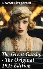 The Great Gatsby - The Original 1925 Edition