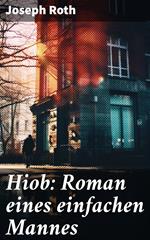 Hiob: Roman eines einfachen Mannes