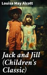 Jack and Jill (Children's Classic)