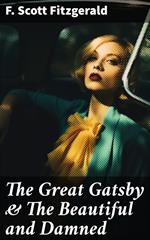 The Great Gatsby & The Beautiful and Damned