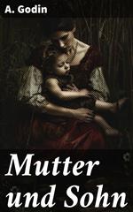 Mutter und Sohn