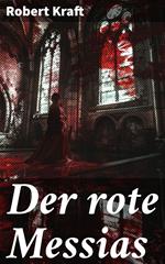 Der rote Messias