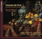 L'Arome de l'Est