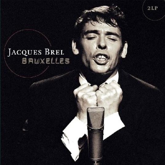 Bruxelles - Vinile LP di Jacques Brel