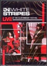 The White Stripes. Live at the Glastonbury Festival 2005 (DVD)