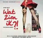 Wat Zien Ik? (Musical) (Colonna Sonora)