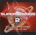 Superstrings 2