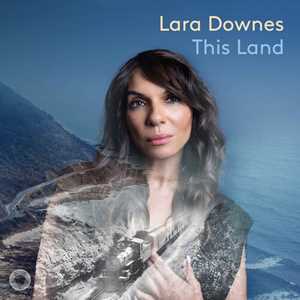 CD This Land Lara Downes