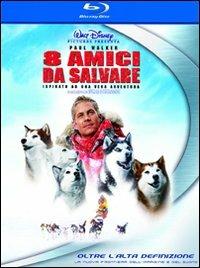 8 amici da salvare (Blu-ray) di Frank Marshall - Blu-ray