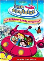 Little Einsteins. Una gigantesca avventura (DVD)