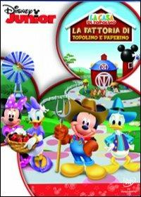 La casa di Topolino. La fattoria di Topolino e Paperino di Rob LaDuca,Sherie Pollack - DVD