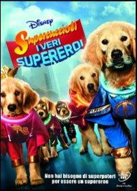 Supercuccioli. I veri supereroi di Robert Vince - DVD