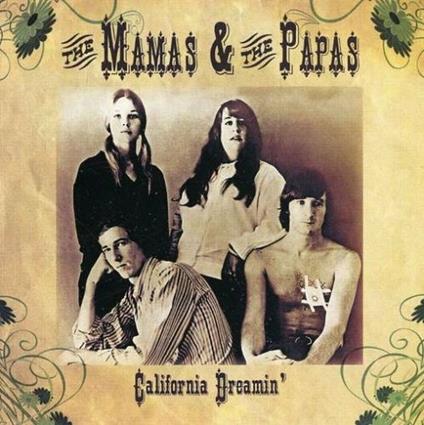 California Dreamin' - CD Audio di Mamas and the Papas