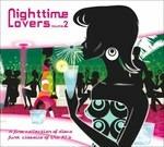 Nighttime Lovers 2 (Digipack)
