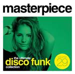 Masterpiece The Ultimate Disco Funk Collection Vol.29