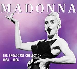 Broadcast Collection 1984-1995 - CD Audio di Madonna