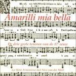 Amarilli mia bella