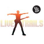 Live Trails (Digipack)