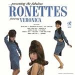 Presenting the Fabulous Ronettes (feat. Veronica)