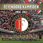 Feyenoord Kampioen 2016