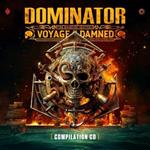 Dominator 2023 -Voyage Of The Damned