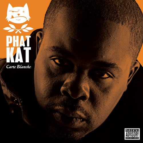 Carte Blanche - CD Audio di Phat Kat